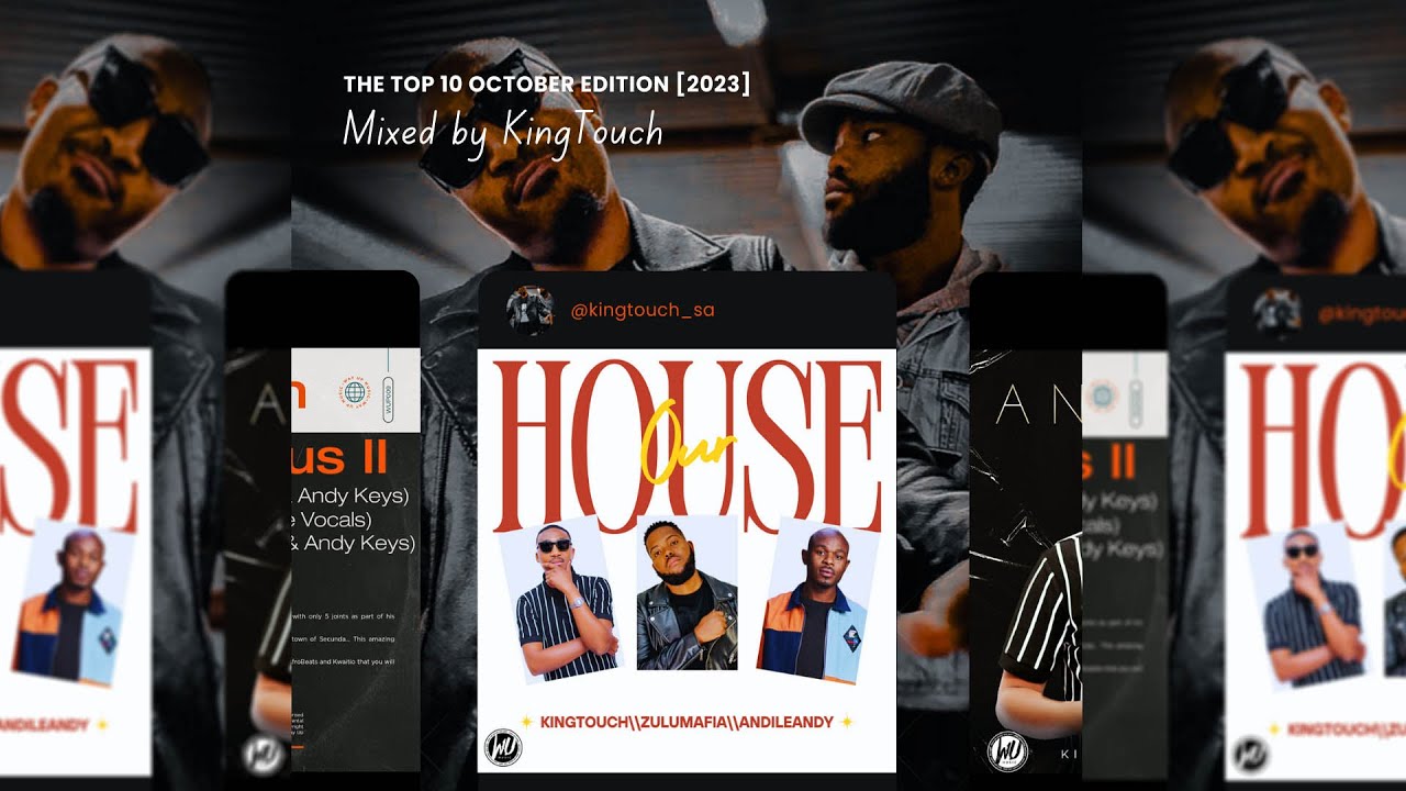 The Top 10 October Editon [2023] Mixed by KingTouch