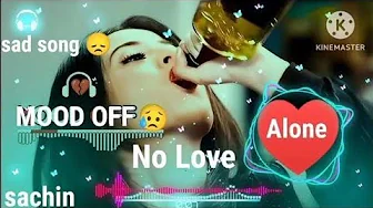 Most emotional heart touching sad lofi song Hindi slowed reverb heartbroken Hindi song Most emotional heart touching sad lofi song Hindi slowed reverb heartbroken Hindi song