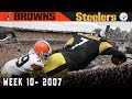 The AFC North on the Line! (Browns vs. Steelers, 2007) | NFL Vault Highlights