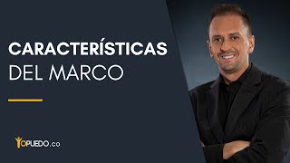 Características del marco