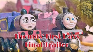 Thomas’ First Days (Final Trailer)