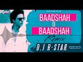 Badshah o badshah bouncy mix dj r star remix  baadshah  shahrukh khan  twinkle khanna