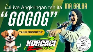 LIVE ANGKRINGAN TEH ITA || GOGOG - INA SALSA versi tanji progresif