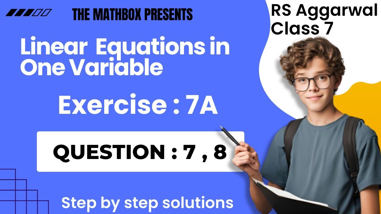 Linear Equations in One Variable | Class 7 Chapter 7 Exercise 7A ...
