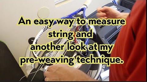 Measuring string and pre-weaving version 2