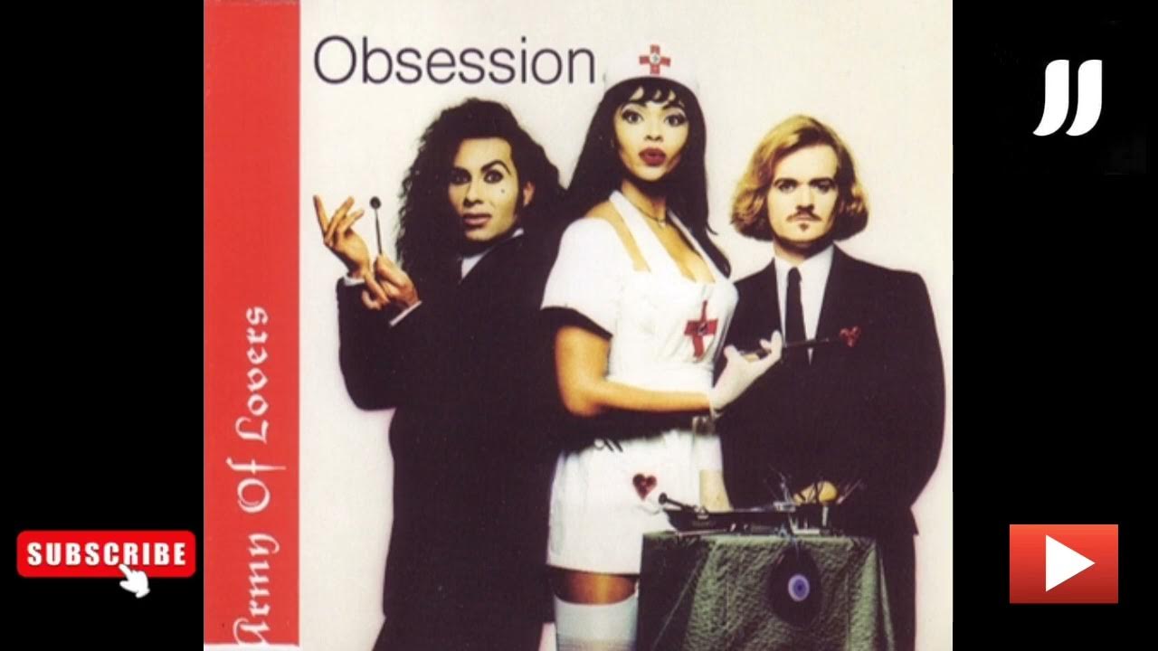 арми оф лаверс. Army of lovers obsession. группа army of lovers. Army of lovers постер. Army of lovers remixes.