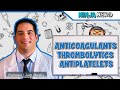 Antiplatelet anticoagulant thrombolytic agents