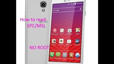 How to read MSL/SPC LG LS740 Volt no root