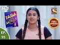 Tara From Satara - Ep 95 - Full Episode - 17th January, 2020