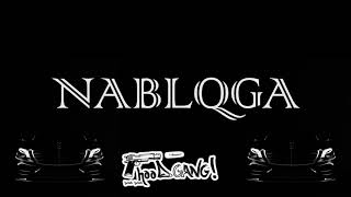 HOOD GANG - NABLQGA (prod. by NICK RIOT x D-ZASTA) Resimi