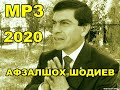Афзалшох Шодиев - Ман туро бахшам чавони 2020
