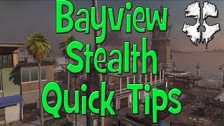 COD Ghosts Quick Tips - Be More Stealthy on Bayview - Ghosts Tips and Tricks