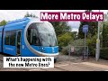 More Metro Delays