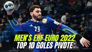 TOP 10 GOLES DESDE EL PUESTO DE PIVOTE | MEN'S EHF EURO HANDBALL 2022