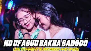 DJ NIAS NO UFABUU BAKHA BADÖDÖ