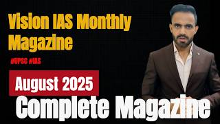 Vision IAS monthly magazine August 2025 | Current affairs for UPSC