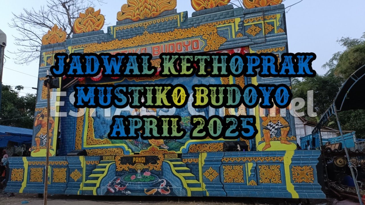Jadwal Kethoprak MUSTIKO BUDOYO April 2025
