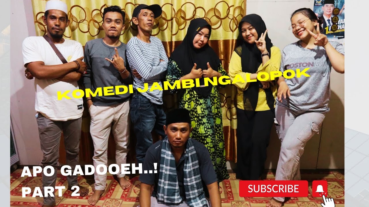 APO GADOOEH..!! PART 2 KOMEDI JAMBI NGALOPOK