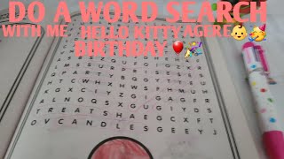 Do a word search with me Hello Kitty Birthday agere 👶🥳🎉