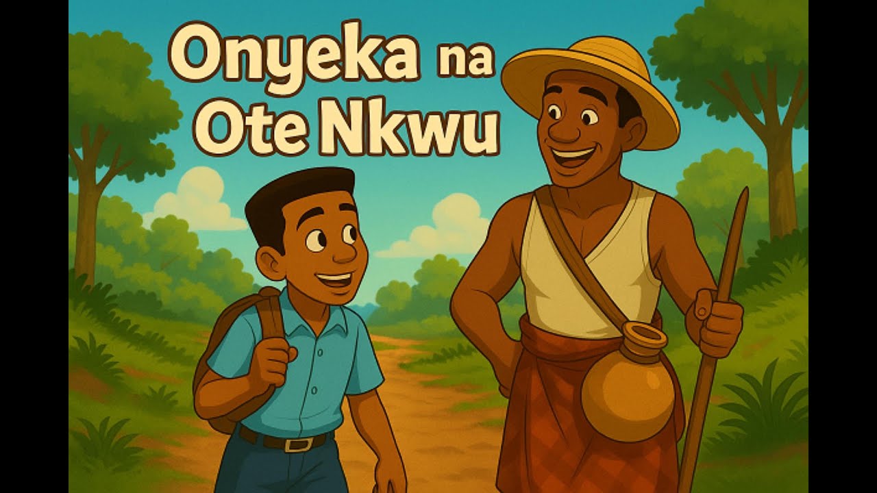 Onyeka na Ote Nkwụ – An Igbo Story about Obedience and Consequences | African Animated Short Film