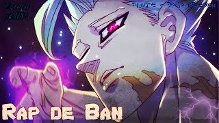 「AMV」Rap de Ban || Dante || Bajo presión || Nanatsu no taiza