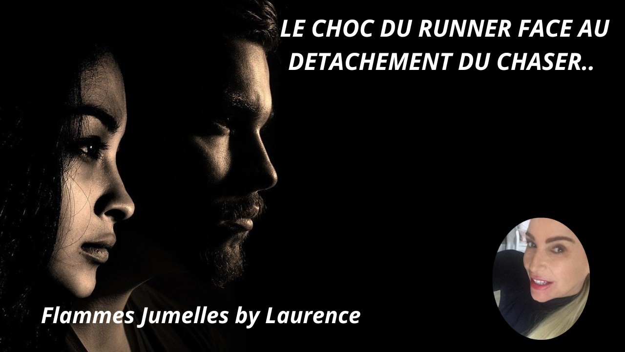 LE CHOC DU RUNNER FACE AU DETACHEMENT DU CHASER