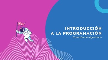 Fundamentos de Programación: ¡Introducción a los Algoritmos!