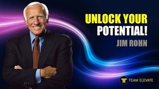 🎉 Unlock Your Potential 💥 - Jim Rohn 🌟 (Team Elevate)