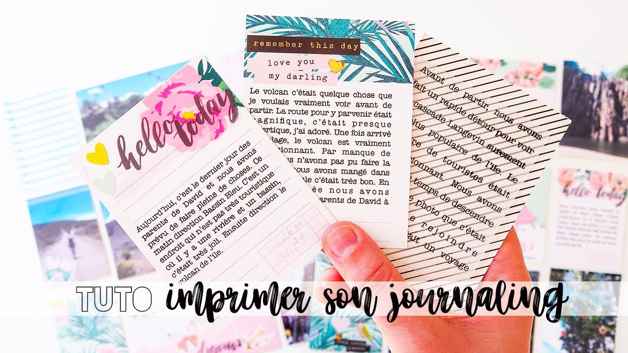 TUTORIEL - IMPRIMER SES CARTES DE JOURNALING