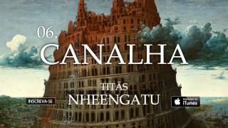 Watch Titas Canalha video