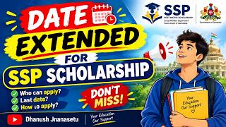 Details SSP Scholarship 2026 Date Extended 🔥 | Karnataka Students Must Know | Latest Update Update