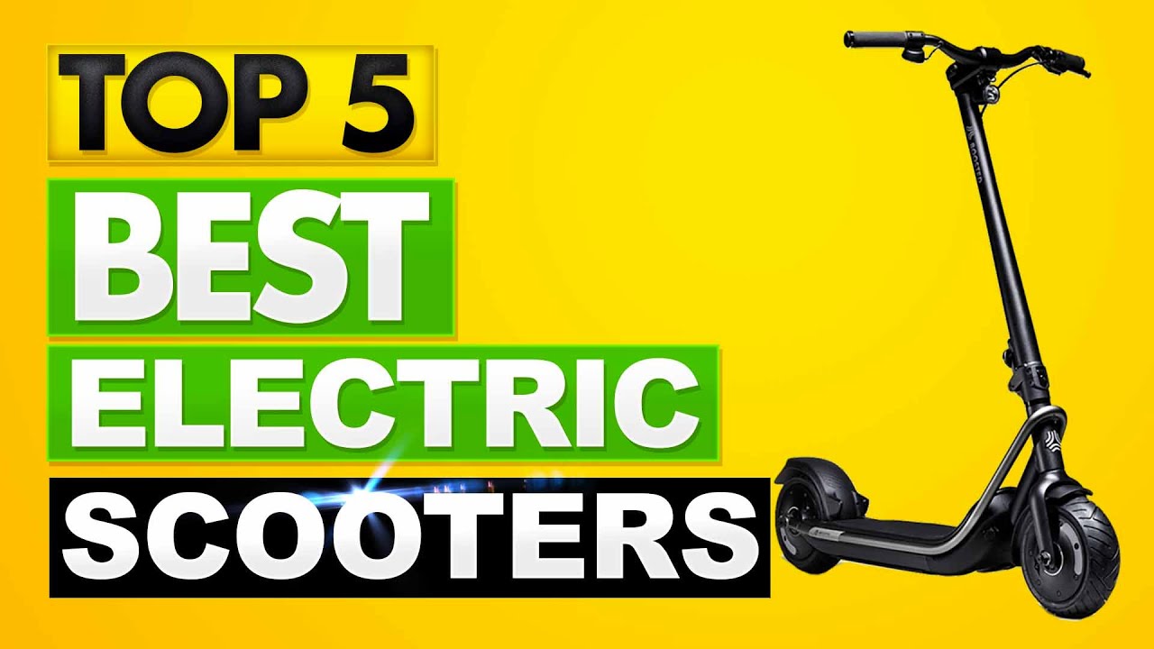 Best Electric Scooter 2021 [TOP 5 Picks in 2021] YouTube