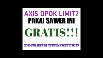 AXIS MASIH UNLIMITED DENGAN INI