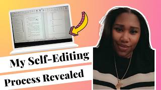 My Self-Editing Process Revealed