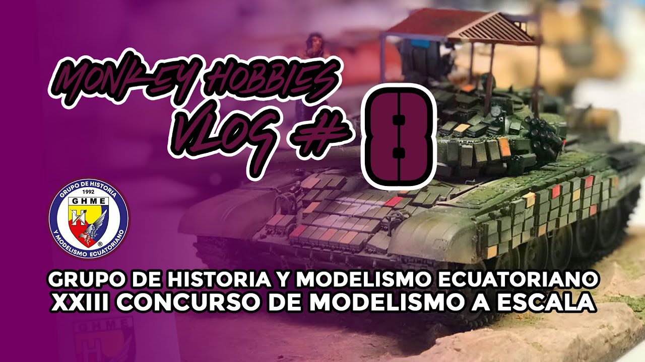 MONKEY HOBBIES VLOG #8: GHME XXIII CONCURSO DE MODELISMO A ESCALA 