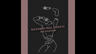 Baesi Feat. Dope22 - Rockstar