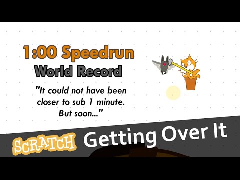 Getting Over It (Scratch edition) - Speedrun