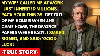 My Wife Called to Kick Me Out the Day She Inherited Millions — She Came Home and I Said Good Luck.