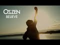 Ozzen  believe music