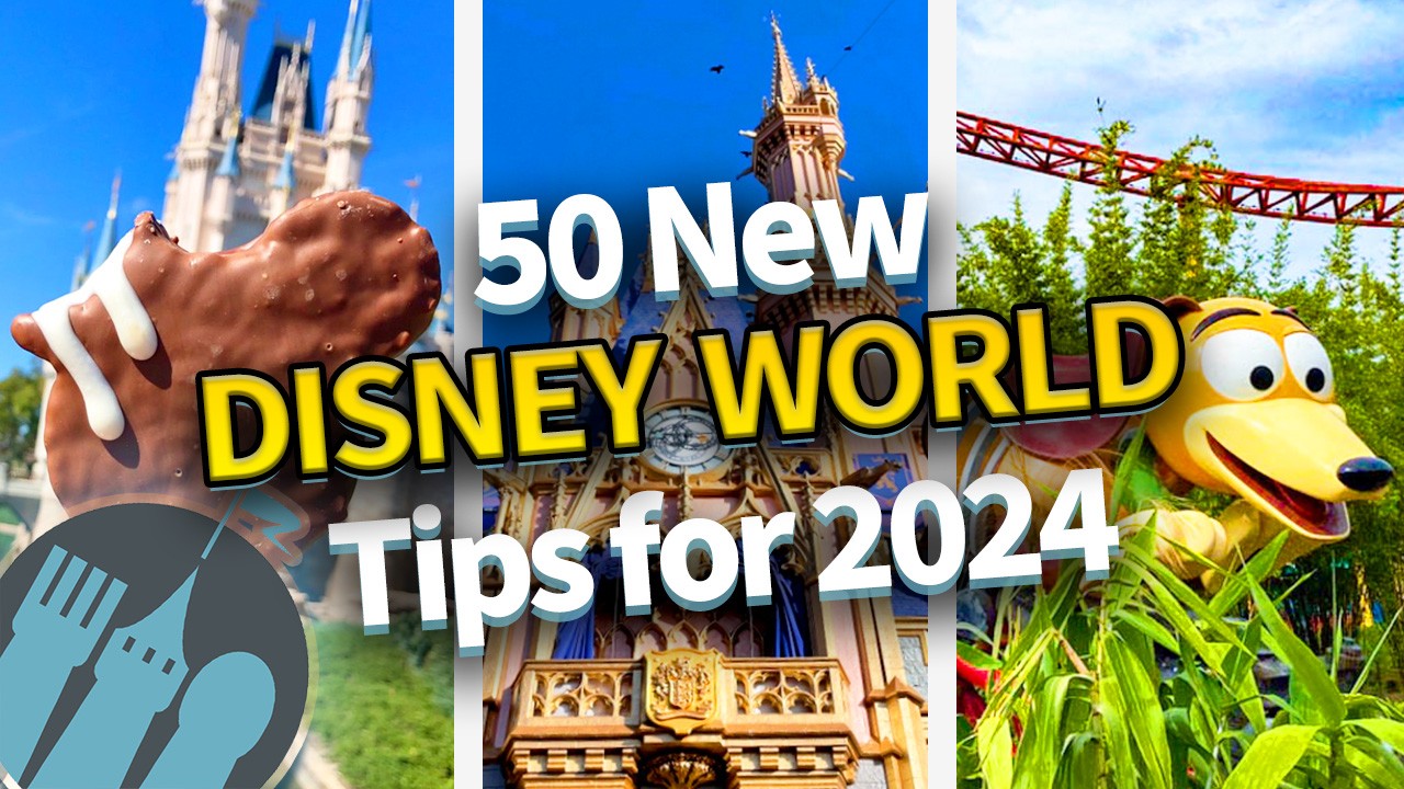 50 New Disney World Tips for 2024