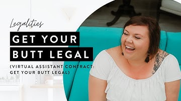 Virtual Assistant Contract (GET YOUR BUTT LEGAL!)