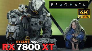 Can the RX 7800 XT Handle PRAGMATA at 4K Ultra? | Ray Tracing & FSR 3 Test