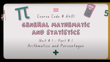 General Mathematics and Statistics | 6401 | B. Ed | Unit 01 | Program 01 | Arithmetics | Percentages