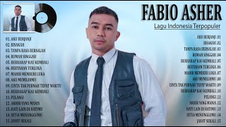 FABIO ASHER - ALBUM TERBAIK FABIO ASHER 2025 - LAGU POP INDONESIA TERPOPULER 2025 VIRAL SAAT INI