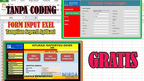 Form Input Exel Tanpa Coding Tampilan Seperti Aplikasi. Gratis untuk Anda