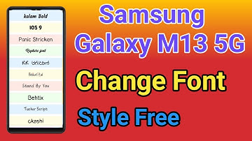 How To Change Font Style Samsung Galaxy M13 | How To Download Font Style Samsung Galaxy M13
