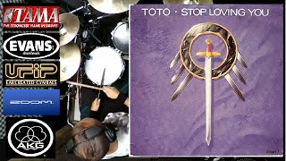 Toto - Stop Loving You - Drum Cover#jeffporcaro#toto
