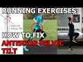 Running exercises  how to fix anterior pelvic tilt to run faster
