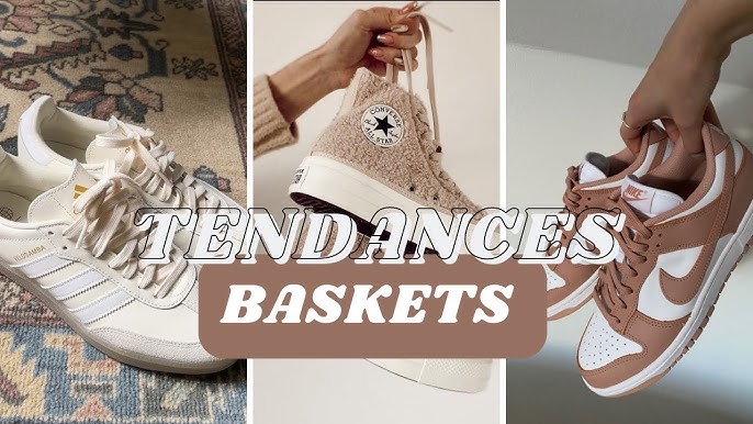 BASKETS TENDANCES AUTOMNE-HIVER 2023/2024 + SÉLECTION RENTRÉE 