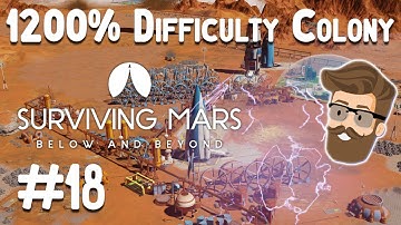 Wonder Swap (1200% Difficulty Part 18) - Surviving Mars Below & Beyond Gameplay